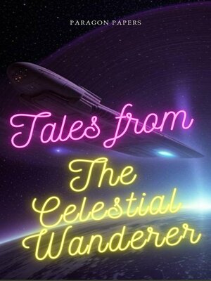 cover image of Tales From the Celestial Wanderer